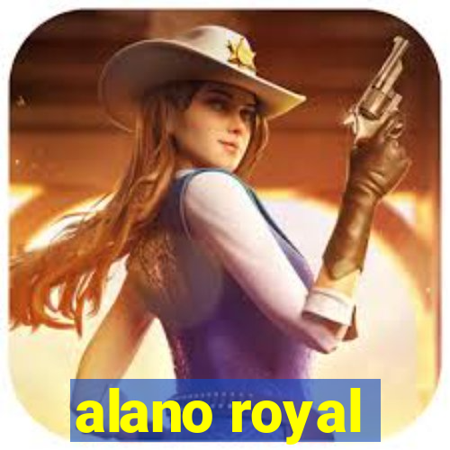 alano royal